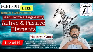 ECET Electrical 010 Active and Passive Elements Basic Electrical Engineering [upl. by Latta58]