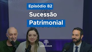 82 Sucessão Patrimonial [upl. by Sissie396]