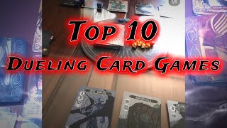 Top 10 Dueling Card Games [upl. by Nagy]