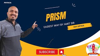 Dispersion Prism Formula  RAY OPTICS EASIEST WAY BY AMIT SIR  Video 5 [upl. by Coney]