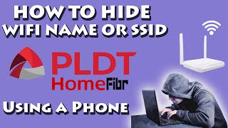 HOW TO HIDE WIFI NAME OR SSID ON PLDT HOME FIBER USING A PHONE [upl. by Miah]