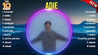 Greatest Hits Adie full album 2024  Top Artists To Listen 2024 [upl. by Romalda]