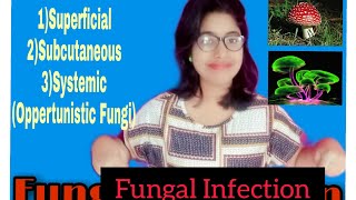 Fungal Infection Classification Part 3Mycology [upl. by Aynodal]