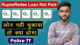 rupee redee loan repayment nahi kiya to kya hoga  rupeeredee recovery agent home visit [upl. by Acilef426]