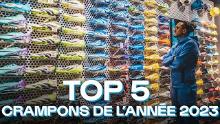 Mon TOP 5 des CRAMPONS de lannée 2023 [upl. by Stark]