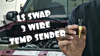 EASIEST WAY HOW TO RUN GAUGE ON LS SWAP WITH 3 WIRE COOLANT TEMP SENDER [upl. by Lorsung884]