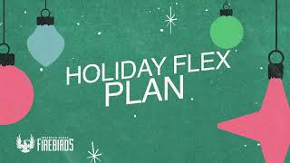 Coachella Valley Firebirds Holiday Flex Plans [upl. by Jemimah]