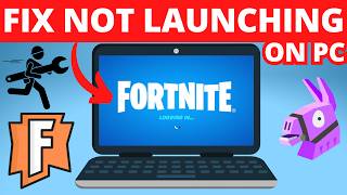 How to Fix Fortnite Not Launching on PC  Fix Fortnite Wont Open [upl. by Meeks903]