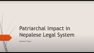 Patriarchy and its impact in Nepalese legal system [upl. by Nyrmak]