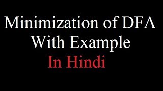 Examples of Minimization of DFA in Hindi Partition Method  TOC  Automata  By Harendra Sharma [upl. by Polinski]