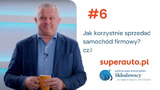 Jak korzystnie sprzedać samochód firmowy czI [upl. by Nohsid]