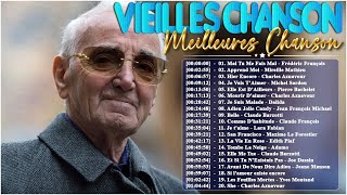 🗼Vieilles Chansons  Nostalgique Meilleures Chanson Des Annees 70 80   Charles AznavourEdith Piaf [upl. by Cruickshank]