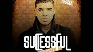 Drake feat Trey Songz  Successful Clean Version [upl. by Pat]