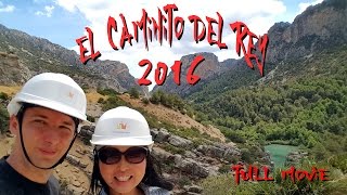 Caminito del rey 2016  From entrance to exit GoPro Full HD [upl. by Flor]