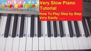 How to play Happy birthday  Keyboard Piano  Easy Tutorial Slowly Played [upl. by Eednac]