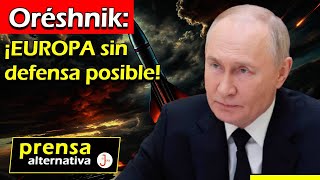 ¡Londres tiene solo 6 minutos Rusia y su poderoso Oréshnik arrasa Europa  Charla Mirelvis [upl. by Frank]