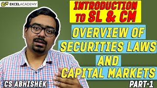 CS Executive New syllabus  Overview of Securities Laws and Capital Markets [upl. by Oralia]