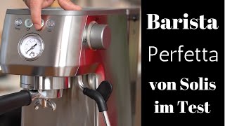 Solis Barista Perfetta Plus im Test  Mini Espressomaschine für 500€ [upl. by Llesram]