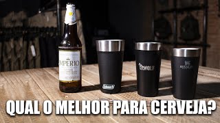 Qual o melhor Copo Térmico para Cerveja Stanley X Wolf X Coleman [upl. by Fenny553]