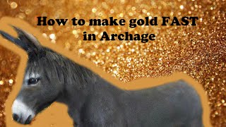 How to Make Gold Fast in Archeage [upl. by Giglio]