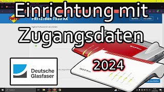 Fritzbox am Deutsche Glasfaser Anschluss einrichten mit Zugangsdaten Internet  Telefon 2024780 [upl. by Ranzini]