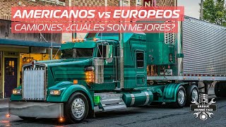 Camiones Europeos vs Americanos ¿cuáles son mejores [upl. by Joela]