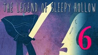 Episode 6  The Legend of Sleepy Hollow [upl. by Tibbs552]