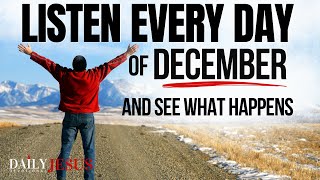 POWERFUL December Blessing Prayer for Your Breakthrough  Listen Every Day Christian Motivation [upl. by Zuzana]