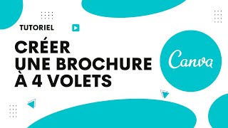 Comment créer une brochure à 4 volets dans Canva [upl. by Sherurd]