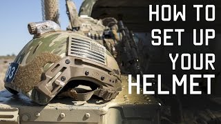 How to Setup Your Helmet for Combat  Special Forces Technique  Tactical Rifleman [upl. by Murphy761]