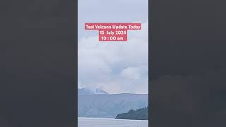 Taal Volcano Update Today 15 July 2024 10  00 am MadamRutsa TaalVolcanoUpdateToday [upl. by Anirual]