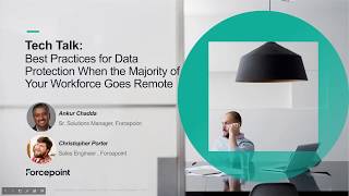 Data Protection Best Practices for a Remote Workforce  Forcepoint DLP [upl. by Laszlo]