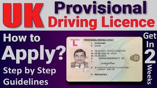 Provisional Driving License UK Step By Step UK Driving License Online Application DVLA [upl. by Aleahcim]