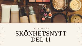 Skönhetsnytt 11 [upl. by Clayborn242]