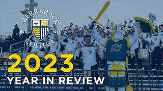 Merrimack College 2023 Year in Review [upl. by Ynots599]