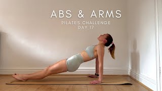 10 MIN ABS amp ARMS  Day 17  30 day Pilates Circuits Challenge  AtHome Toning Pilates Workout [upl. by Guglielmo58]