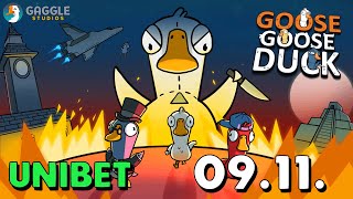 Goose Goose Duck  UNIBET  0911 [upl. by Gunthar]