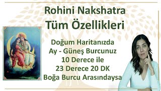 Rohini Nakshatra AyGüneş Burcunuz 10 derece ile 23 derece 20 dk Boğa Burcu arasında ise [upl. by Idnahs]