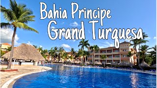 🇩🇴 BAHIA PRINCIPE GRAND TURQUESA Punta Cana Dominican Republic [upl. by Guillaume679]