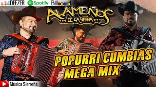 Los Alameños De La Sierra Mix Lo Más Chingon 🎸 Popurri Cumbias MEGA MIX [upl. by Esekram]