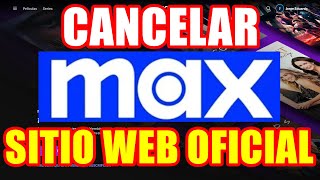 ⛔ HBO MAX como CANCELAR y DAR de BAJA la SUSCRIPCIÓN desde La PÁGINA WEB OFICIAL 🖥️ PC amp MÓVIL 📳 [upl. by Buddie225]