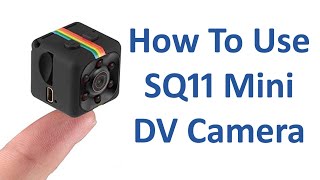 How To Use SQ11 Mini DV Camera  Updated Video Link In The Description Below [upl. by Eamanna]