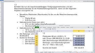 Maschinenstundensatzrechnung sehr gut am Beispiel erklärt Aufgabe 1 [upl. by Analise]