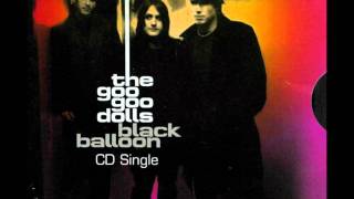 Goo Goo Dolls  Black Balloon Sped Up [upl. by Hselin]