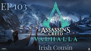 Assassins Creed Valhalla  Irish Cousin [upl. by Gibrian]