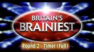 Britains Brainiest  Round 2  Timer Full [upl. by Bittner975]