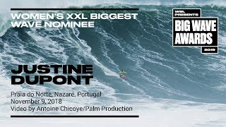 Justine Dupont at Nazaré 1  2019 Womens Biggest Wave Nominee  WSL Big Wave Awards [upl. by Nylarahs]