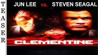 Clementine 2004  Teaser HD 🇺🇸  STEVEN SEAGAL cameo [upl. by Oiraved110]