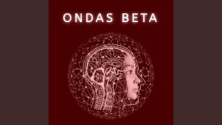 Ondas Beta para Estar Despierto [upl. by Dragde]