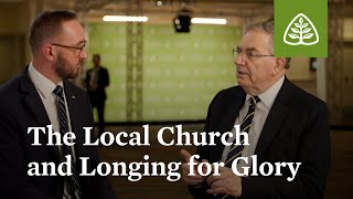 The Local Church and Longing for Glory An interview with Sinclair Ferguson [upl. by Karub566]